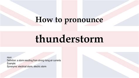 How To Pronounce Thunderstorm .